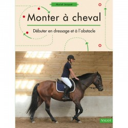 MONTER A CHEVAL DEBUTER EN DESSAGE ET A L'OBSTACLE