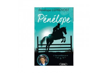 PENELOPE : UNE CAVALIERE EN OR TOME 2